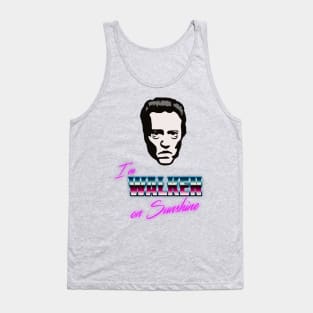 I'm Walken on Sunshine Tank Top